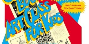 Comic Book Art Class for Kids
